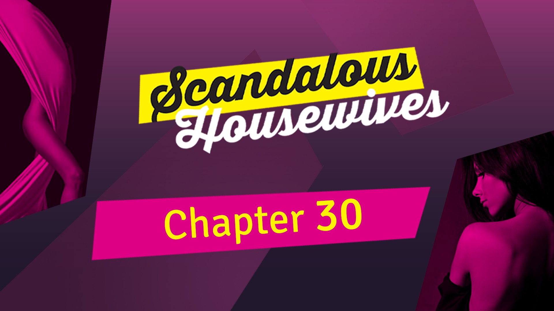 Scandalous Housewives - Chapter 30