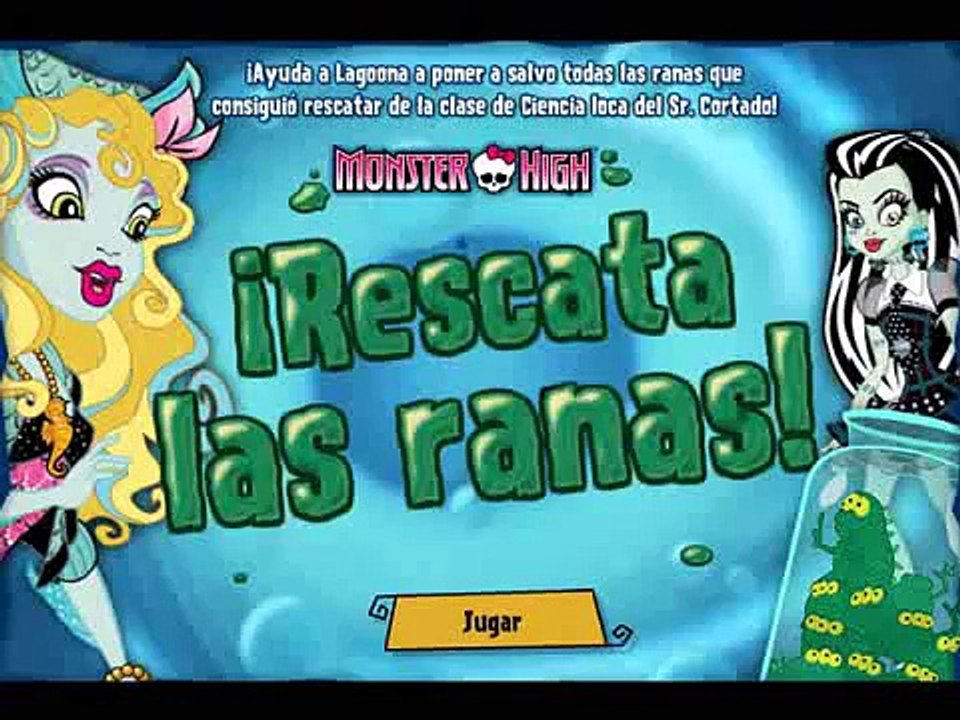 Monster High Rescata las ranas