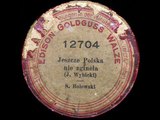 Hymn Polski (1901)- Najstarsze wykonanie Mazurka Dąbrowskiego