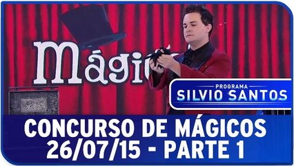 Concurso De Mágicos - 26.07.15 - Parte 1