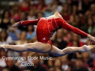 Gymnastics Floor Music - Circus