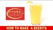 How to Make A Beerita Beer Margarita Cocktail-Drinks Made Easy