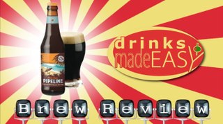 Kona Brewing Pipeline Porter Beer Review-Drinks Made Easy
