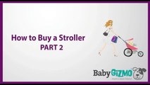 How to Buy a Stroller Part 2 - Lightweight Strollers