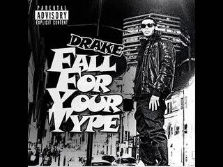 Drake - Fall For Your Type (Lyrics)
