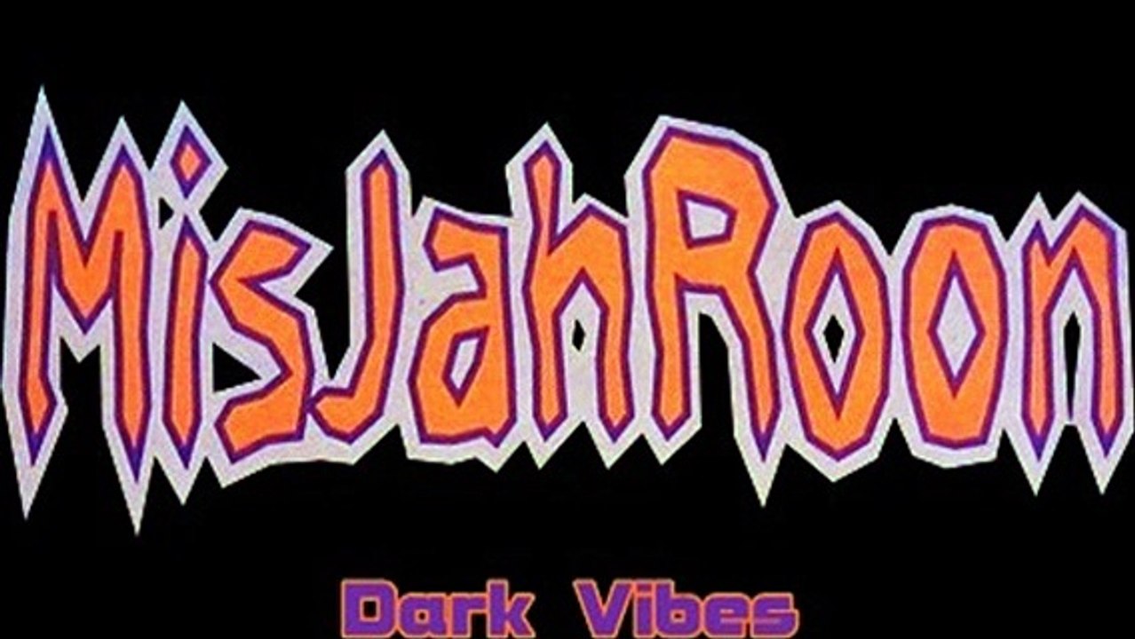 Misjahroon - Dark Vibes