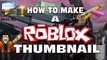 How To Make A Roblox Thumbnail In Paint.Net! - Roblox Video Tutorials