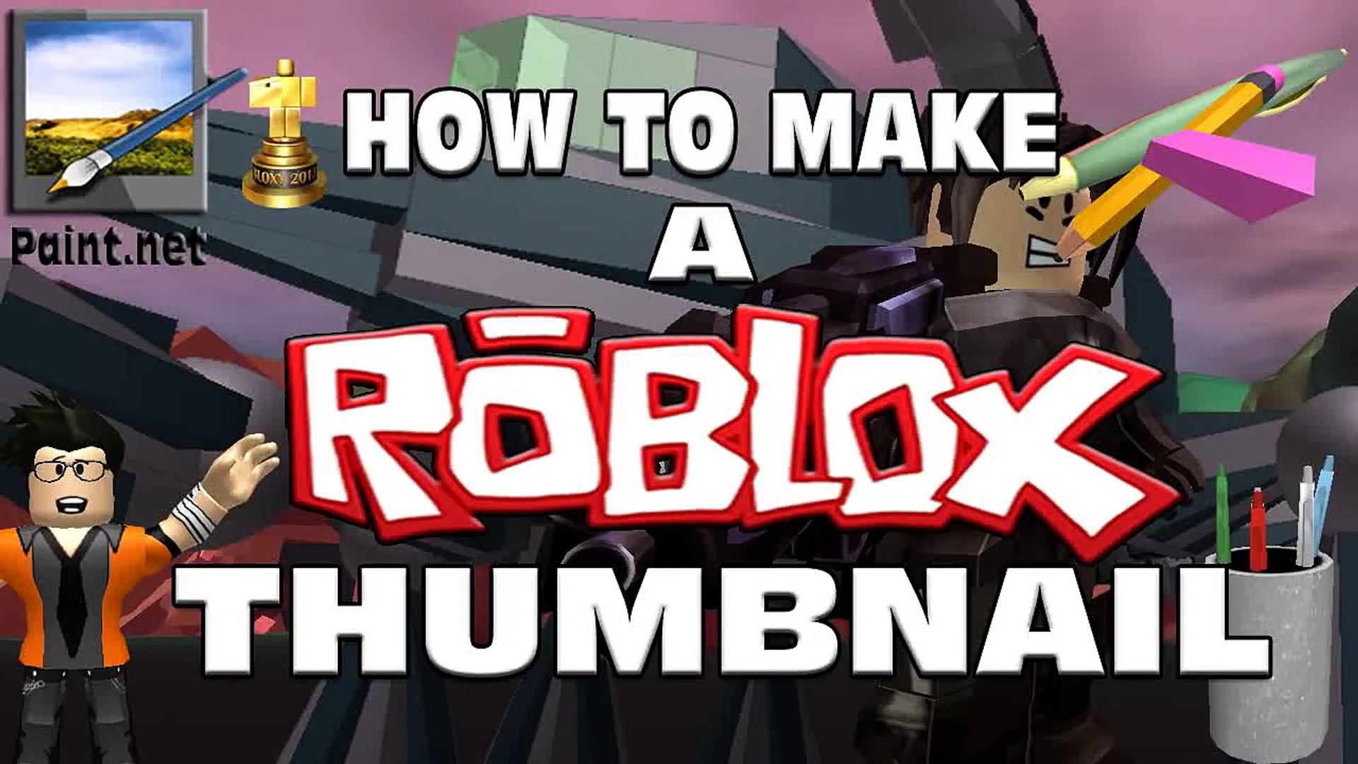 ⁣How To Make A Roblox Thumbnail In Paint.Net! - Roblox Video Tutorials