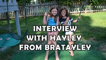 Interview with Hayley From Bratayley - Bethany G