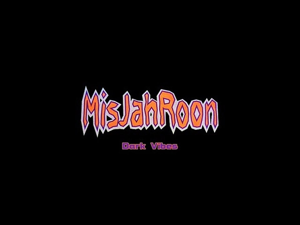 Misjahroon - Dark Vibes