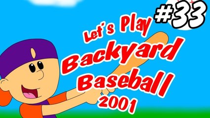 Let's Play Backyard Baseball 2001 (With Commentary!) Pt. 33- Angry Face