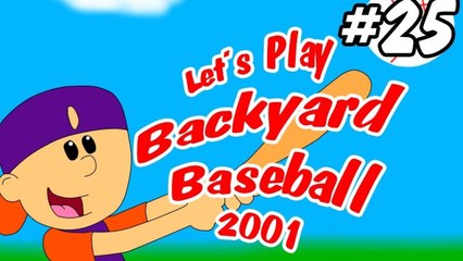 Let's Play Backyard Baseball 2001 (With Commentary!) Pt. 25- Longest...game...EVER