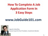 How to complete a job application form (how to find a job, get a new job)