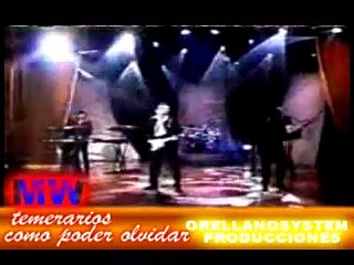 temerarios como poder olvidar