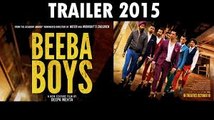 Beeba Boys Official Trailer [HD] 2015  Randeep Hooda  Gulshan Grover