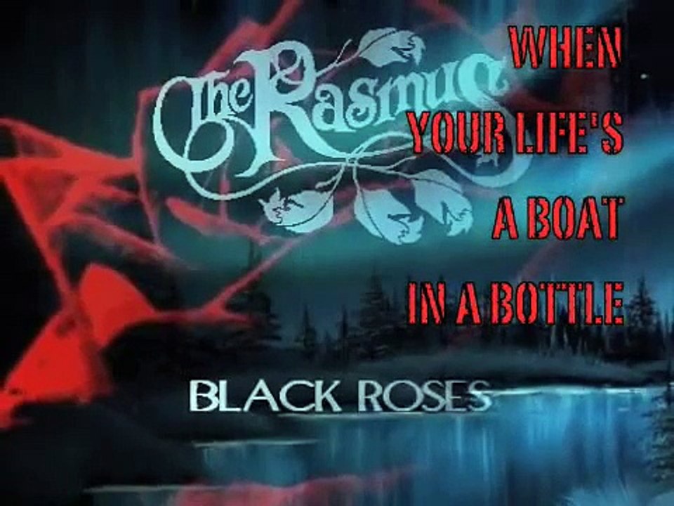 The Rasmus 10 Black Roses LYRICS video Dailymotion