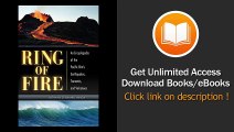 [Download PDF] Ring of Fire An Encyclopedia of the Pacific Rims Earthquakes Tsunamis and Volcanoes
