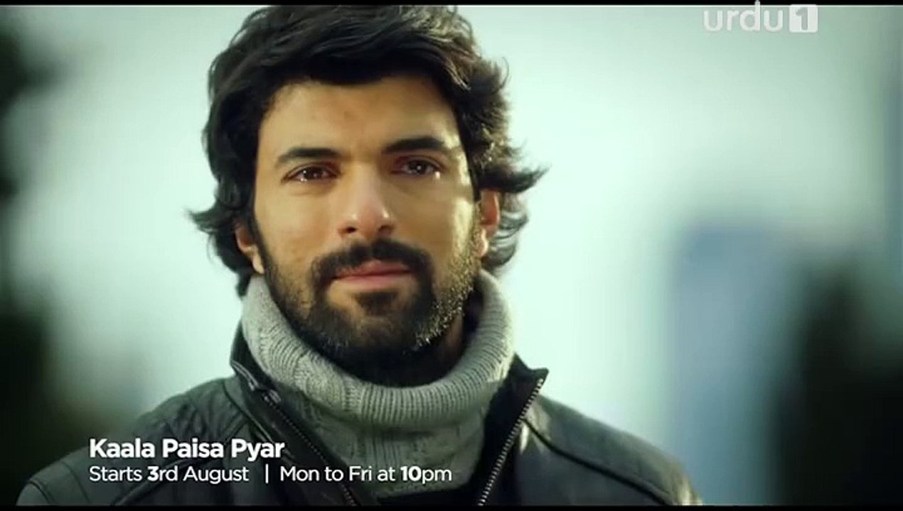 KALA PAISA PYAR New Turkish Blockbuster Drama Starting From 3rd August on Urdu1