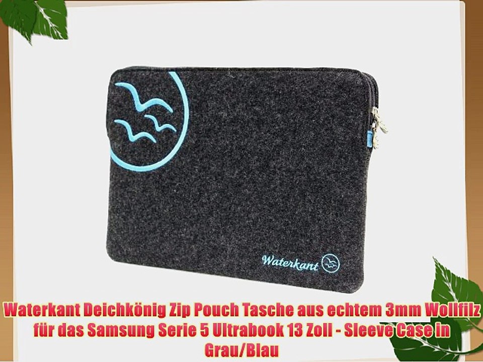 Waterkant Deichk?nig Zip Pouch Tasche aus echtem 3mm Wollfilz f?r das Samsung Serie 5 Ultrabook