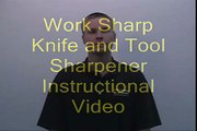 Video Demonstration Of The Work Sharp Knife & Tool Sharpener