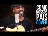 Como Nossos Pais - Candô (cover)