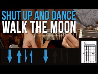 WALK THE MOON - Shut Up and Dance (como tocar - aula de violão)