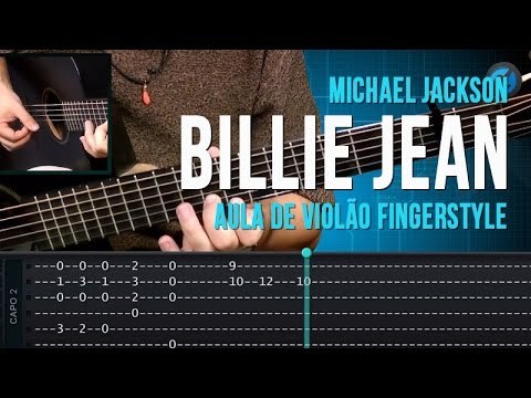 Michael Jackson - Billie Jean (como tocar - aula de violão fingerstyle)