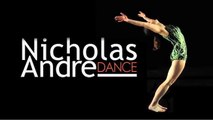 Dance Performance Promotional Video: Nicholas Andre Dance