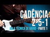 Cadência 2-5-1 - Parte 1 (aula de contra-baixo)