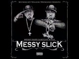 Messy Marv & Mitchy Slick - On the One (feat Yukmouth)