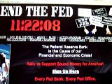 End the Fed! Nationwide Protests 11/22/2008 - EndtheFed.us