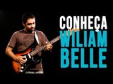 Wiliam Belle novo instrutor do TV Cifras - Guitarra