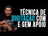 Técnica de Digitação com e sem apoio -  Aula de Violão - TV Cifras