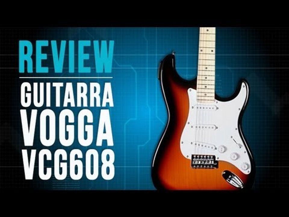 Review da Guitarra Vogga VCG 608 - TV Cifras
