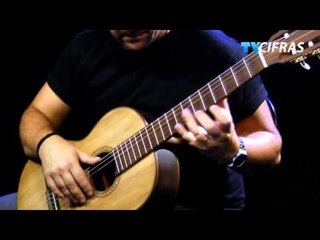 Valsinha - Chico Buarque e Vinícius de Moraes -  Aula de Violão - TV Cifras