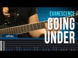 Evanescence - Going Under - Aula de Guitarra - TV Cifras