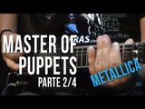 Metallica - Master of Puppets - Parte 2/4 (como tocar - aula de guitarra)