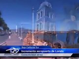 Incrementa aeropuerto de Loreto Conectividad aérea