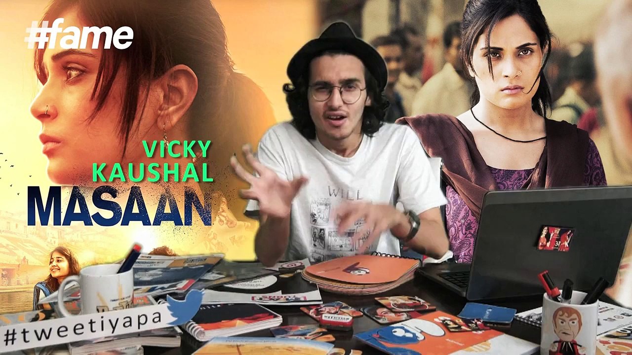 Masaan Movie Review | Bollywood #Tweetiyapa with Ari