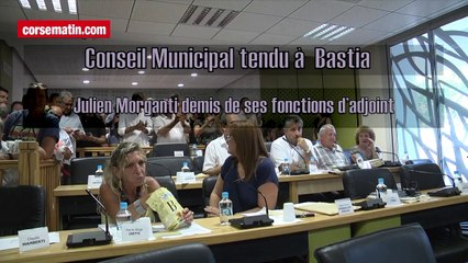 Conseil municipal tendu à Bastia : Morganti démis de ses fonctions