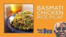 How To Cook: Basmati Chicken Rice Pilaf Recipe