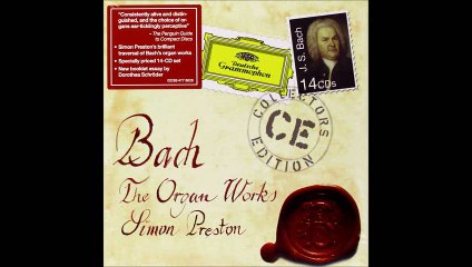 Simon Preston, Bach Trio Sonatas BWV 528 - 530
