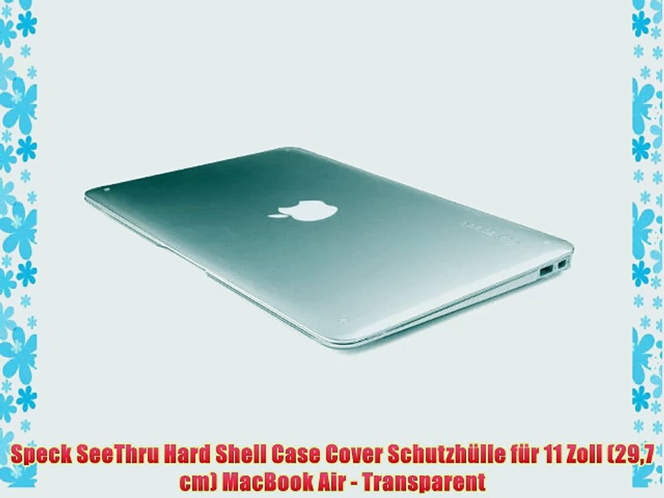 Speck SeeThru Hard Shell Case Cover Schutzh?lle f?r 11 Zoll (297 cm) MacBook Air - Transparent