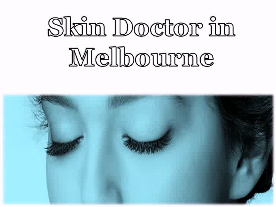 Skin Doctor in Melbourne