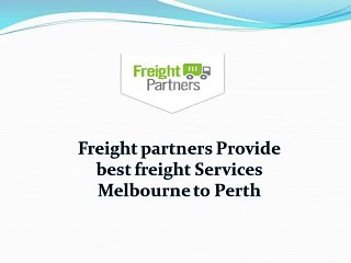 Freight Services Melbourne to Perth