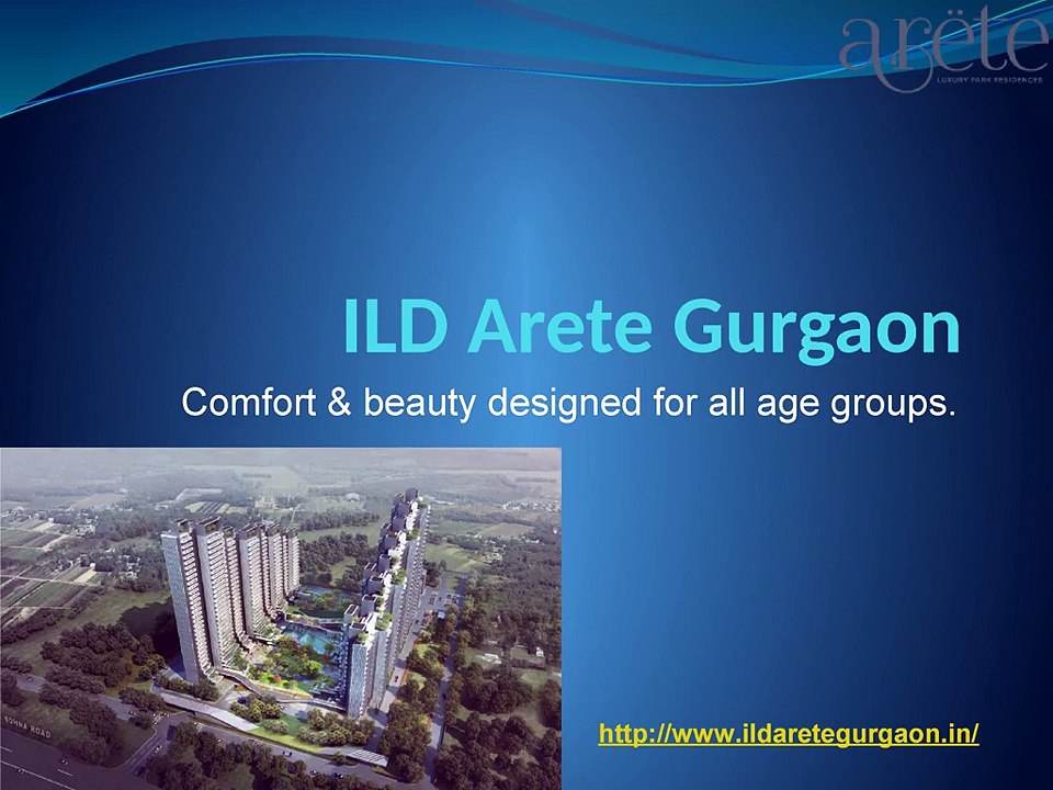 ILD Arete Gurgaon