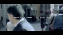 Simone Fornasari - L'Altra mia metà