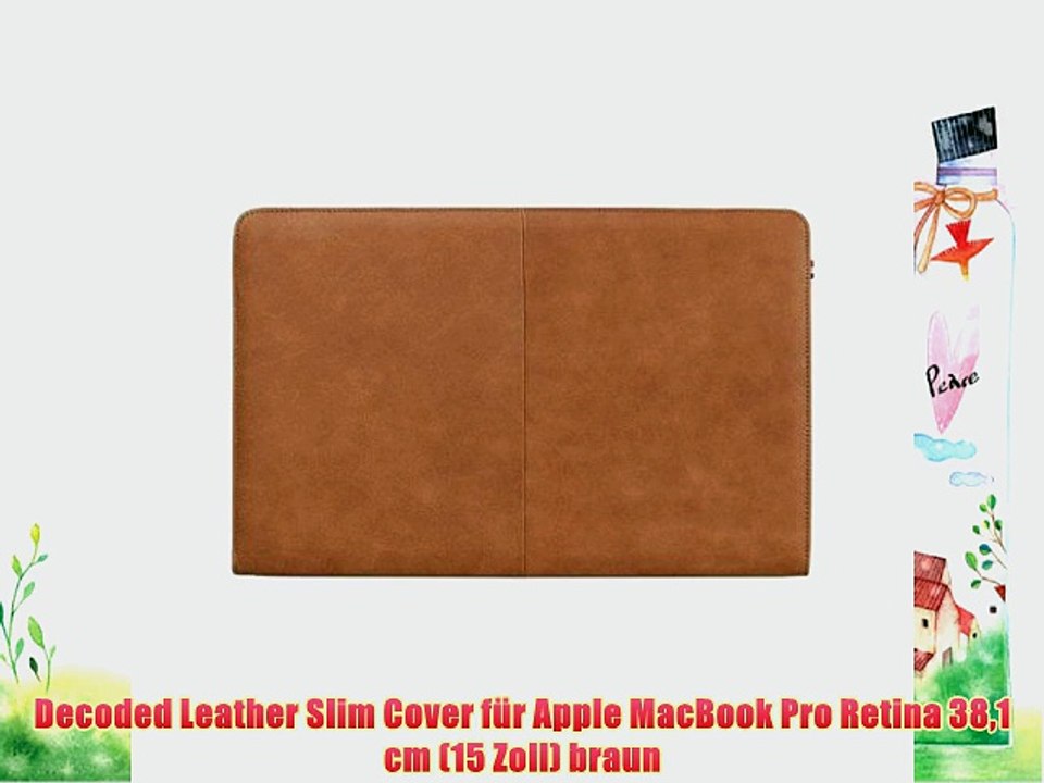 Decoded Leather Slim Cover f?r Apple MacBook Pro Retina 381 cm (15 Zoll) braun