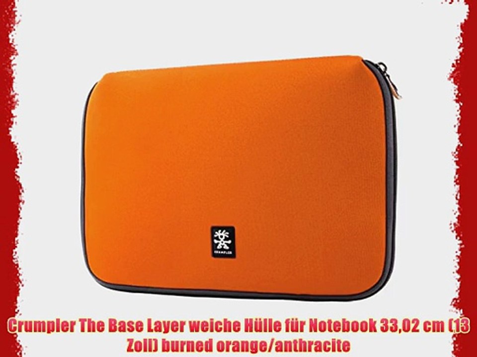 Crumpler The Base Layer weiche H?lle f?r Notebook 3302 cm (13 Zoll) burned orange/anthracite