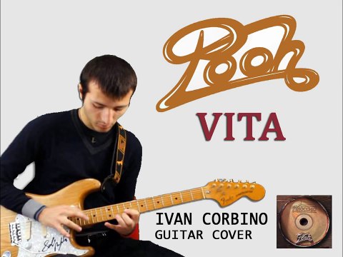 Dodi Battaglia - Vita Ivan Corbino (Pooh Cover)